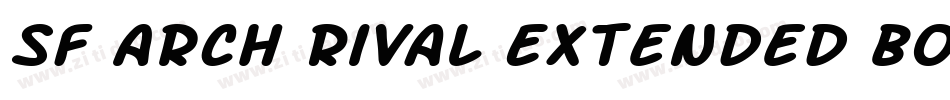 SF Arch Rival Extended Bold Italic字体转换